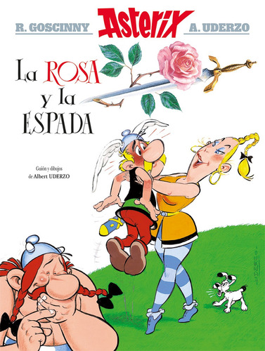 Asterix. La rosa y la espada, de Goscinny, René. Editorial HACHETTE LIVRE, tapa blanda en español, 2021