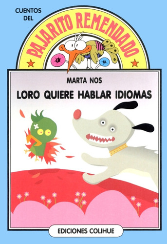 Loro Quiere Hablar Idiomas - Marta Nos