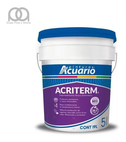 Imagen 1 de 8 de Acriterm, Impermeabilizante 5 Años, Cubeta 19l Blanco