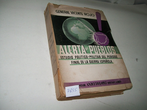 Alerta Los Pueblos · General Vicente Rojo · 1ª Edición 1939