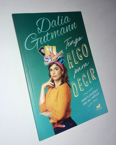 Tengo Algo Para Decir _ Dalia Gutman - Nuevo