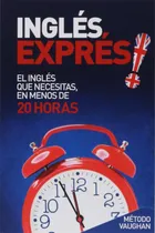 Comprar Ingles Expres. El Ingles Que Necesitas En Menos De 2