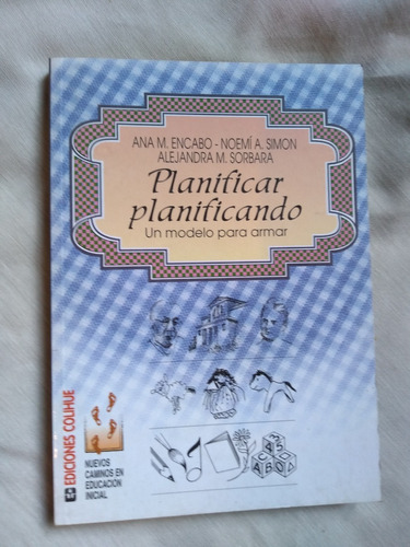 Planificar Planificando - Encabo Sorbara - Colihue