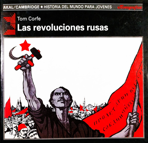 Las Revoluciones Rusas - Tom Corfe