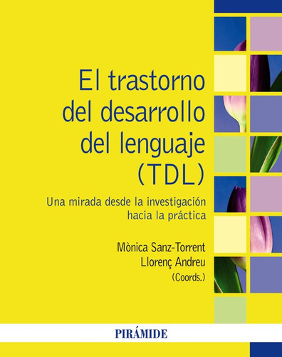 Libro El Trastorno Del Desarrollo Del Lenguaje (tdl) - Sa...