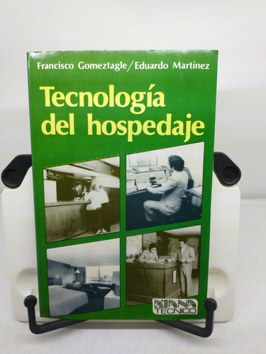 Tecnología Del Hospedaje -francisco Gomeztagle