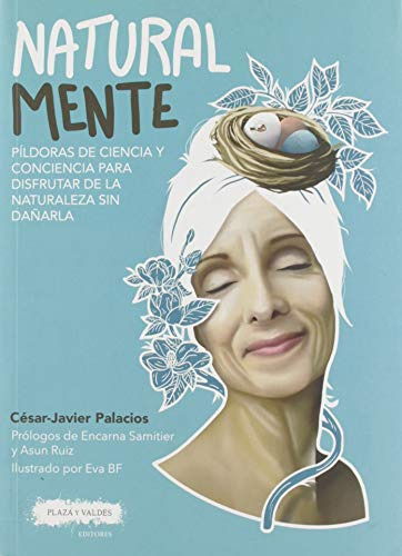 Natural Mente - Palacios Palomar Cesar-javier