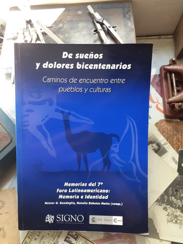 Caminos De Encuentro Entre Puelos Y Culturas/ Memoria-identi