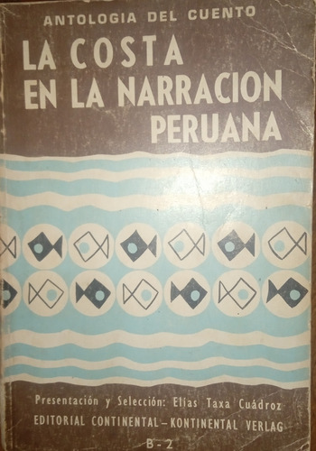 Antologia Del Cuento La Costa En La Narrativa Peruana