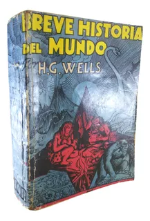 H. G. Wells - Breve Historia Del Mundo