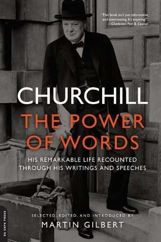 Churchill: The Power Of Words: His Remarkable Life Rec