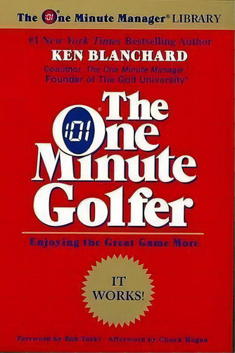 The One Minute Golfer : Enjoying The Great Game More, De Ken Blanchard. Editorial Harpercollins Publishers Inc, Tapa Blanda En Inglés