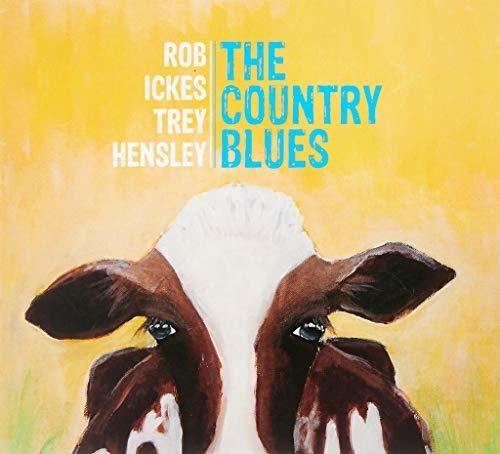 Cd The Country Blues - Rob Ickes