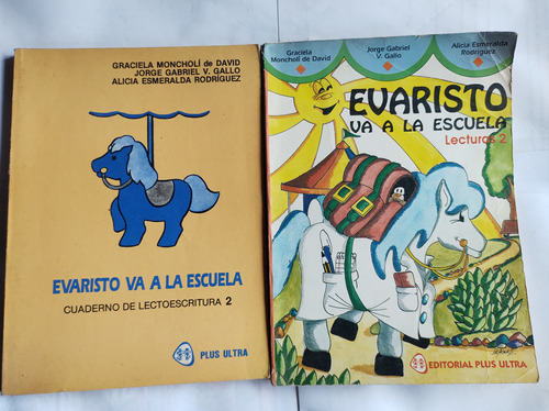 Evaristo Va A La Escuela Lectura 2 Y Lectoescritura