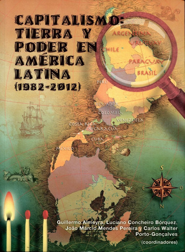 Capitalismo T.1 : Tierra Y Poder En America Latina (1982 - 2