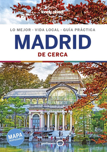 Guia Madrid De Cerca 5 Edicion. Lonely Planet