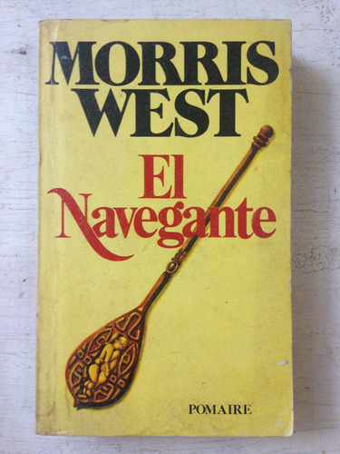 El Navegante: Morris West