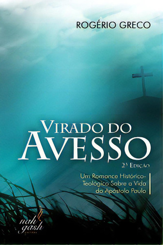 Virado Do Avesso, De Greco, Rogério. Editora Impetus Em Português