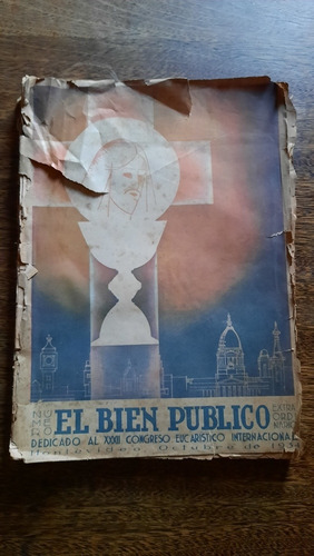 Diario El Bien Público Católico Congreso Eucarístico 1934 