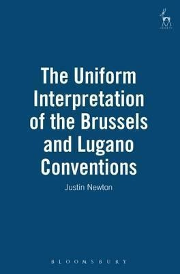 The Uniform Interpretation Of The Brussels And Lugano Con...