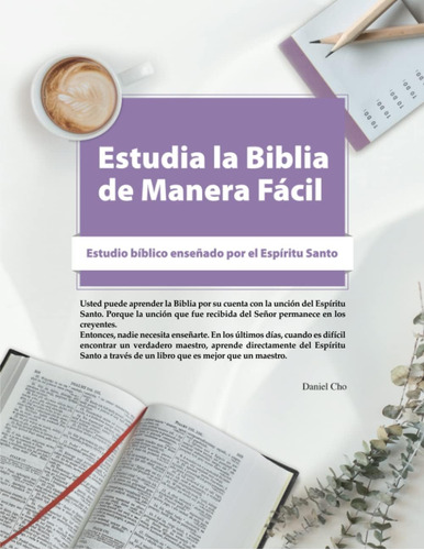 Libro: Estudia La Biblia De Manera Facil: Estudio Biblico En