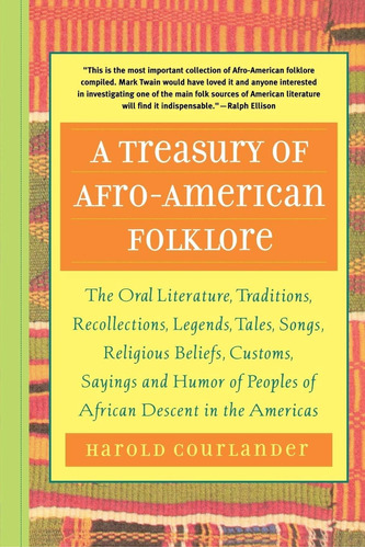 Libro: A Treasury Of Afro-american Folklore: The Oral Tales,