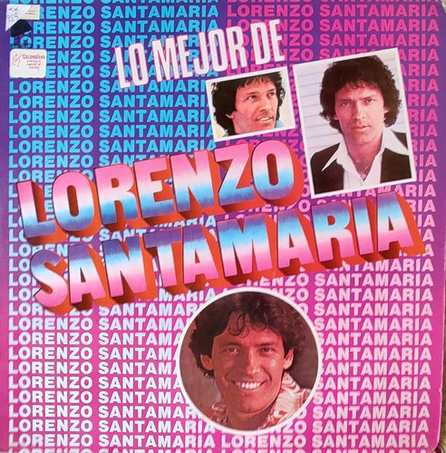 Vinilo Lp  Loranzo Santamaria -- Lo Mejor  (xx959