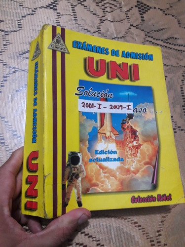 Libro De Examenes De Admision Uni 2001 Al 2009