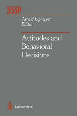 Libro Attitudes And Behavioral Decisions - Arnold Upmeyer