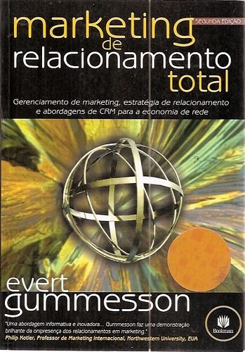 Marketing De Relacionamento Total (2º Ed Gummesson, Evert
