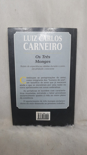 Livro Os Três Monges - Luiz Carlos Carneiro - Editora Lake (Usado)