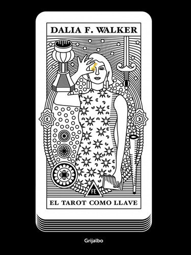 Tarot como llave - F. walker, dalia