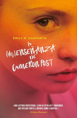 La (des)enseãâanza De Cameron Post, De Danforth, Emily M.. Editorial Umbriel, Tapa Blanda En Español