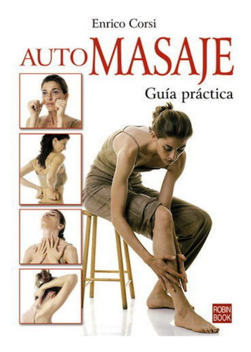 Automasaje Guia Practica - Corsi Enrico (libro) - Nuevo