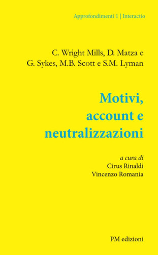 Libro: Motivi, Account E Neutralizzazioni (italian Edition)