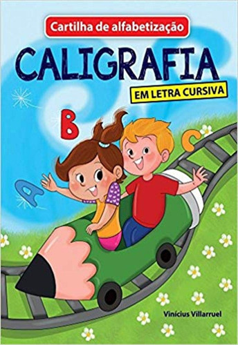 Livro Cartilha De Alfabetizacao - Letra Cursiva