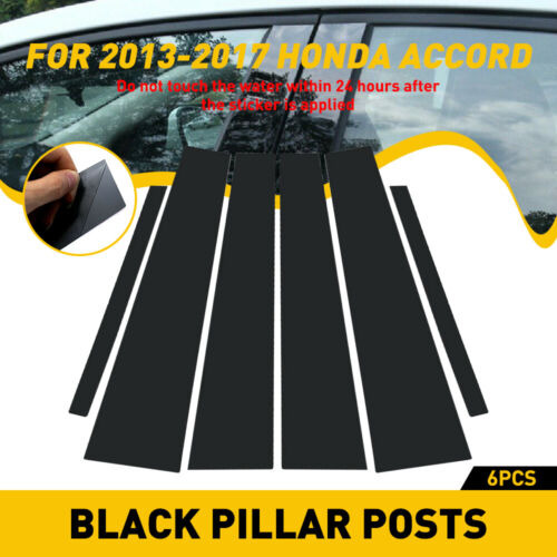 For 2013-2017 Honda Accord 6pcs Glossy Black Pillar Post Oad