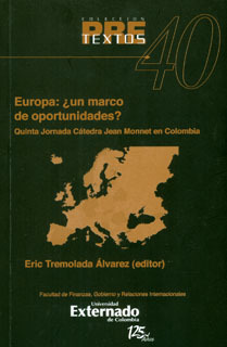 Europa ¿un Marco De Oportunidades? Quinta Jornada De Cátedra