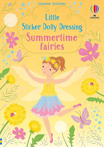 Summertime Fairies - Little Sticker Dolly Dressing, De Indefinido. En Inglés, 2022