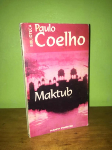 Libro, Maktub De Paulo Coelho.