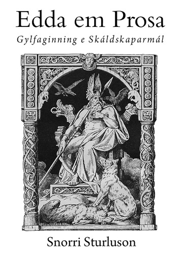 Edda em Prosa: Gylfaginning e Skáldskaparmál, de Sturluson, Snorri. Série Mitologia nórdica Editora Artur Henrique de Freitas Avelar, capa mole em português, 2020