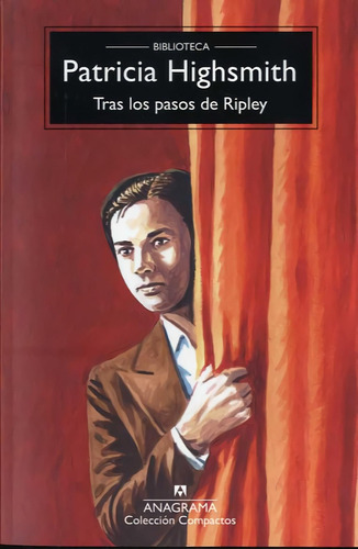 Libro: Tras Los Pasos De Ripley. Highsmith, Patricia. Anagra