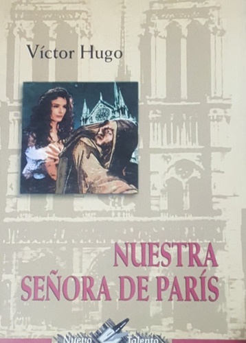Nuestra Señora De Paris Victor Hugo