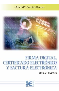 Firma Digital, Certificado Electrónico ... (libro Original)