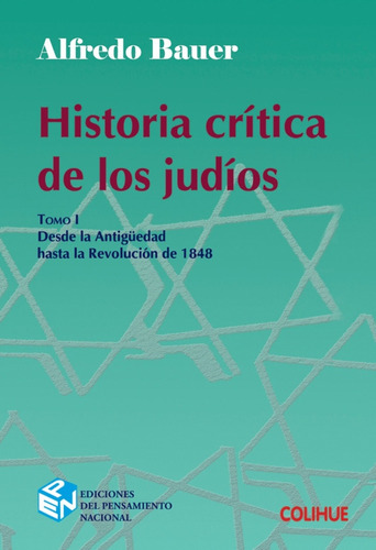 Historia Crítica De Los Judíos - Alfredo Bauer