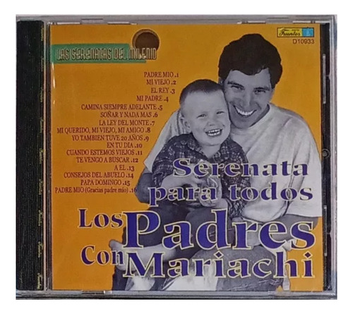 Serenata Para Todos Los Padres Con Mariachi - Cd