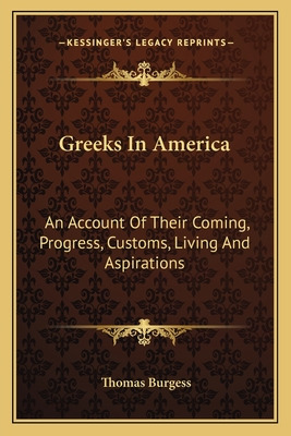 Libro Greeks In America: An Account Of Their Coming, Prog...