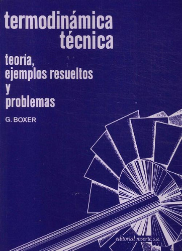 Libro Termodinámica Técnica De G. Boxer