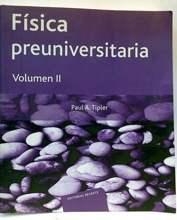 Fisica Preuniversitaria Volumen 2