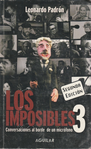 Los Imposibles 3 Leonardo Padron 